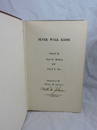 Never Walk Alone (Signed)
