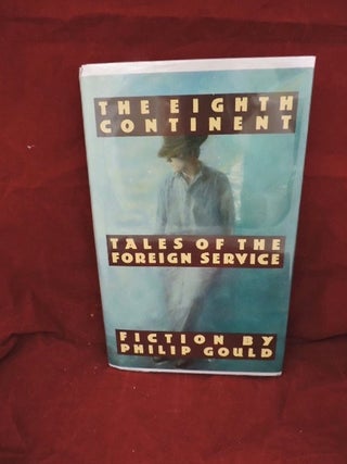 Item #1026 The Eighth Continent. Philip Gould