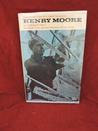 Item #1056 Henry Moore. Donald Hall