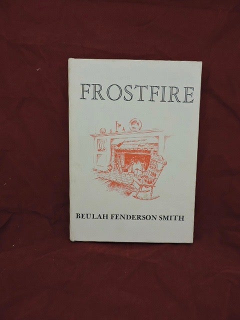 Item #1078 Frostfire. Beulah Fenderson Smith.