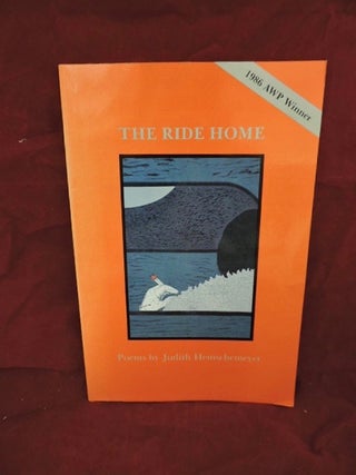 Item #1126 The Ride Home. Judith Hemschemeyer