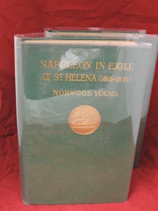 Napoleon in Exile Volumes I and II