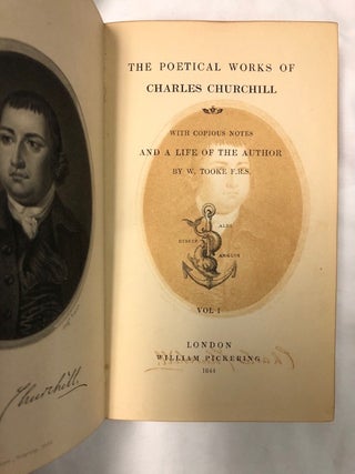 The Poetical Works Of Charles Churchill; With Copious Noes And A Life Of The Author By W. Tooke F.R.S.