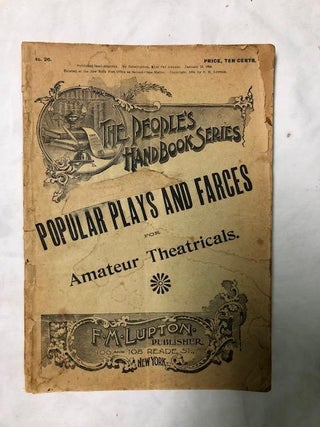 Item #1286 Popular Plays And Farces; People's Handbook Series No. 26; Turn Him Out, Box And Cox,...