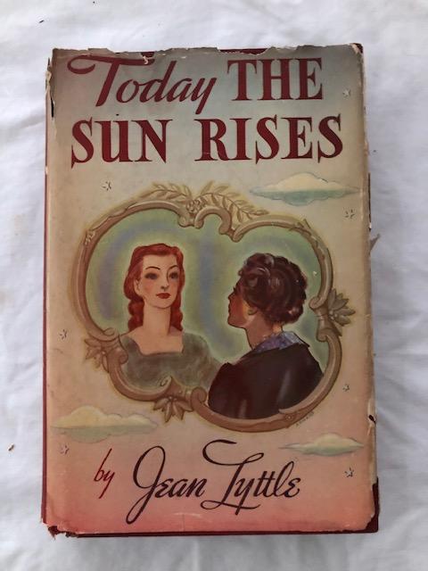 Item #1498 Today The Sun Rises. Jean Lyttle.