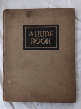 Item #1533 A Rude Book. Tell, Albert Buhrer