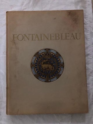 Item #1573 Fontainebleau. Charles Terrasse