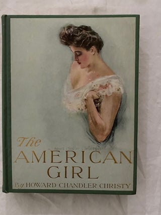 Item #1920 The American Girl. Howard Chandler Christy