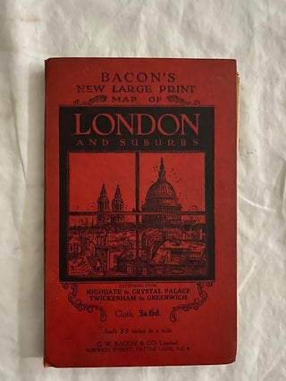 Item #2007 Bacon's New Large Print Map of London and Suburbs; Extending from Highgate to Crystal...