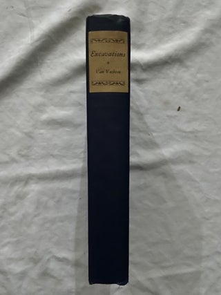 Excavations: A Book of Advocacies (Signed)