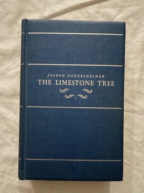 Item #2151 Limestone Tree. Joseph Hergesheimer.