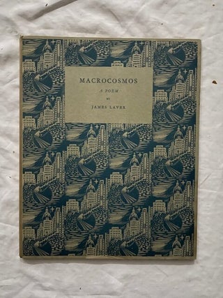 Item #2161 Macrocosmos (Signed); A Poem. James Laver