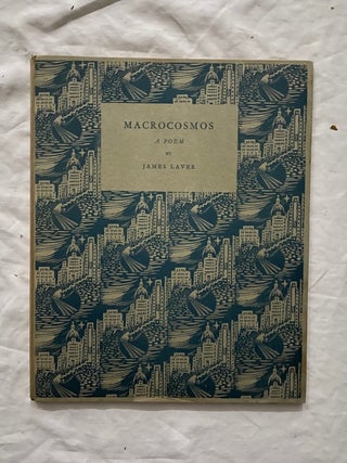 Item #2161 Macrocosmos; A Poem. James Laver