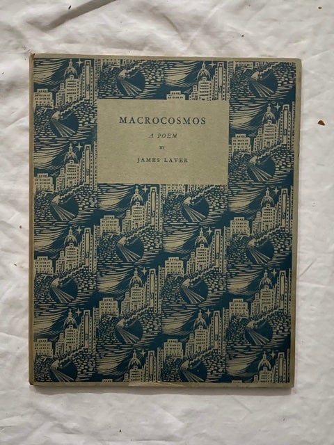 Item #2161 Macrocosmos; A Poem. James Laver.