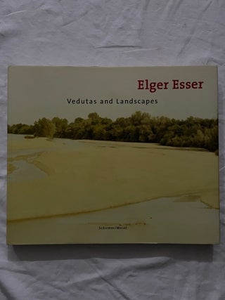 Item #2204 Vedutas and Landscapes. Elger Esser