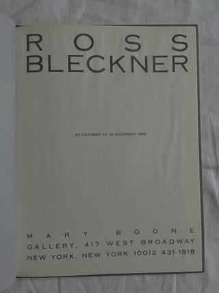 Ross Bleckner; 22 October To 19 November 1988