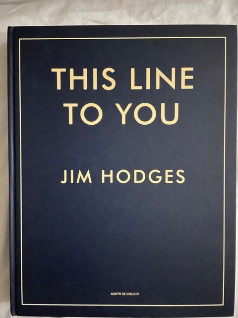 Item #2236 This Line To You. Jim Hodges.