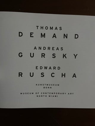 Grosse Illusionen: Demand, Gursky, Ruscha