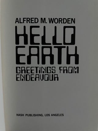 Hello Earth; Greetings From Endeavour
