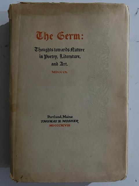 Item #2312 The Germ:; Thoughts towards Nature in Poetry, Literature, and Art
