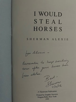 I Would Steal Horses (Signed)