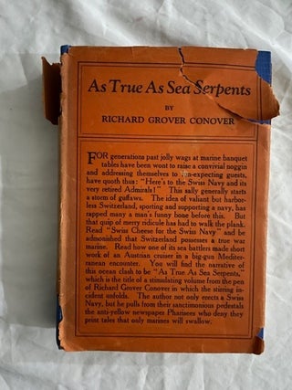 Item #2351 As True as Sea Serpents (Signed). Richard Grover Conover