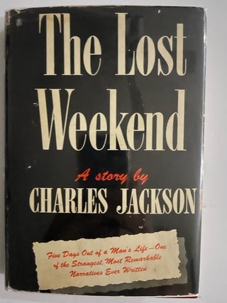 Item #2401 The Lost Weekend. Charles Jackson