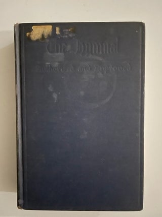 Item #2419 Hymnal (used by FDR); As Authorized And Approved For Use By The General Convention Of...