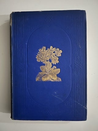 Item #2479 Alpine Plants; Figures and Description of some of the most striking and beautiful of...