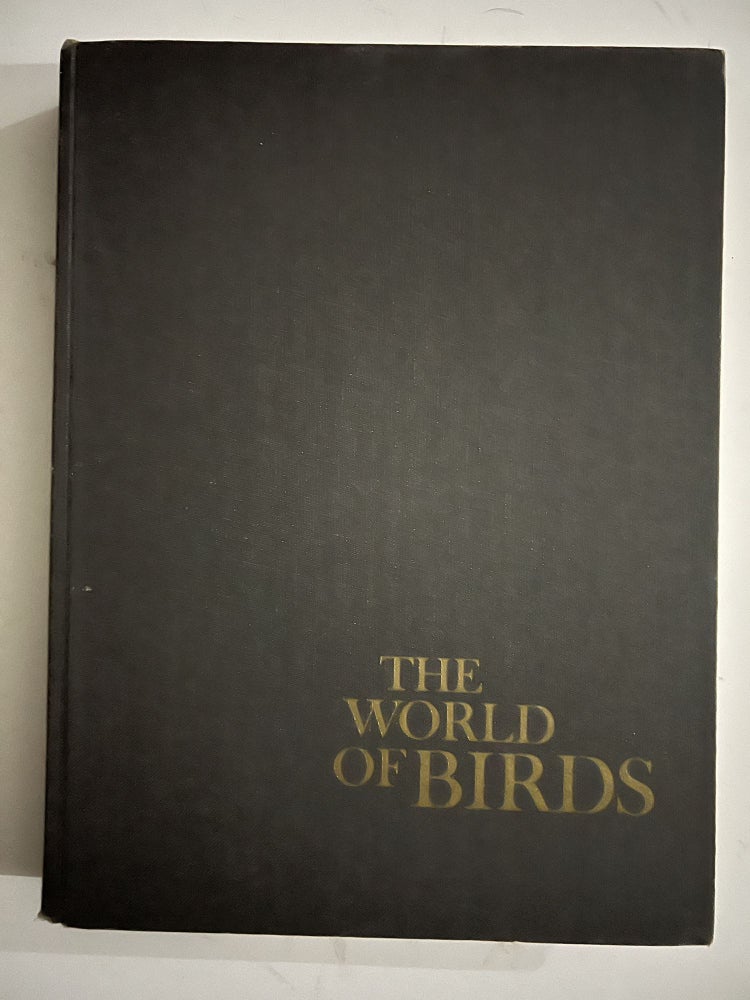 Item #2585 World of Birds. James Fisher, Roger Tory Peterson.