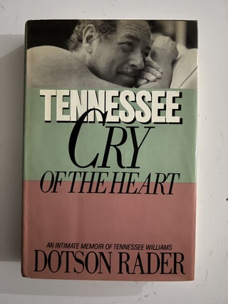Item #2615 Tennessee Cry Of The Heart. Dotson Rader