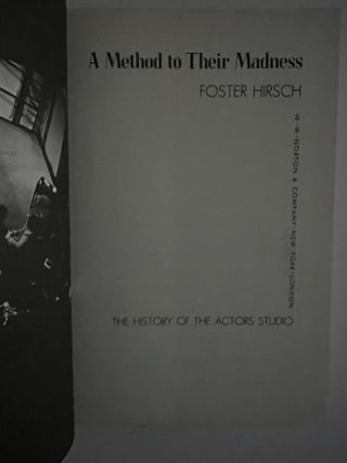 A Method To Their Madness; The History of the Actors Studio