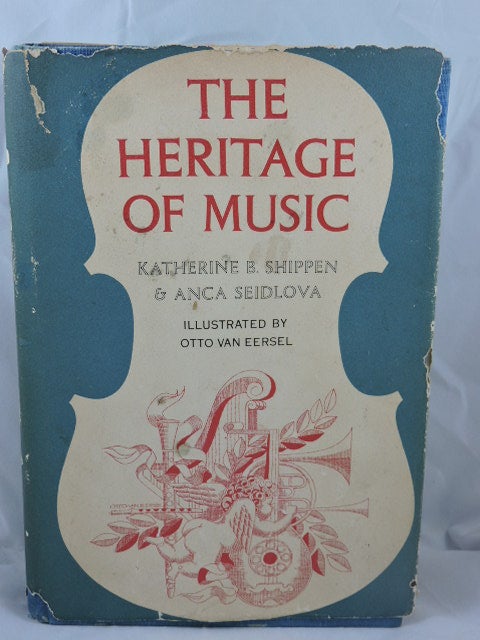 Item #264 The Heritage Of Music. Katherine Shippen, Anca Seidlova.