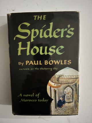 Item #2672 The Spider's House. Paul Bowles