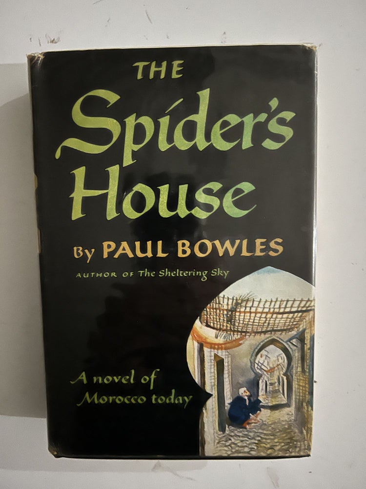 Item #2672 The Spider's House. Paul Bowles.