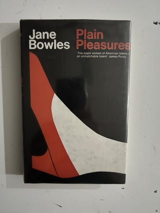 Item #2679 Plain Pleasures. Jane Bowles