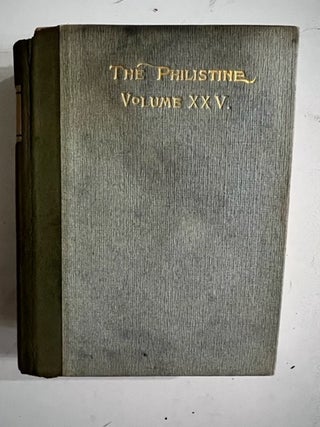 Item #2682 The Philistine: A Periodical of Protest (Volume 25 complete. 6 issues June-November...