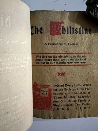 The Philistine: A Periodical of Protest (Volume 25 complete. 6 issues June-November 1907)