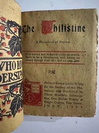 The Philistine: A Periodical of Protest (Volume 25 complete. 6 issues June-November 1907)