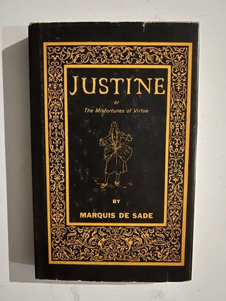Item #2685 Justine or The Misfortunes of Virtue. Marquis De Sade