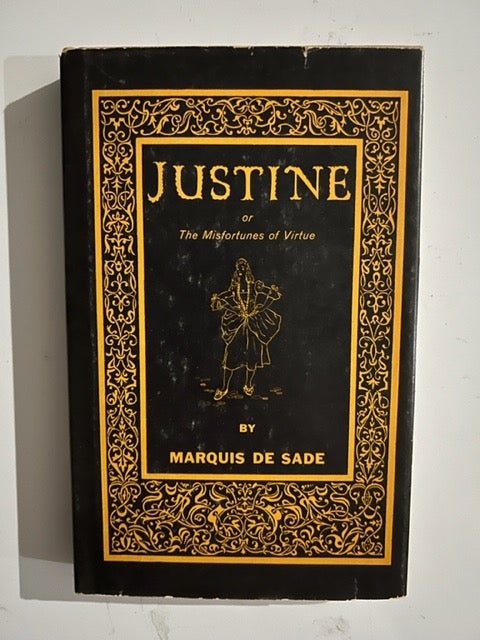 Item #2685 Justine or The Misfortunes of Virtue. Marquis De Sade.