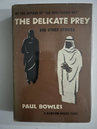 Item #2697 The Delicate Prey; And Other Stories. Paul Bowles