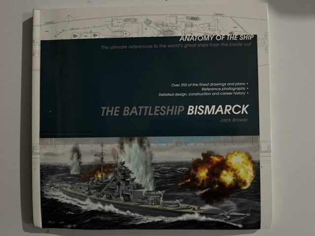 Item #2736 The Battleship Bismarck. Jack Brower.