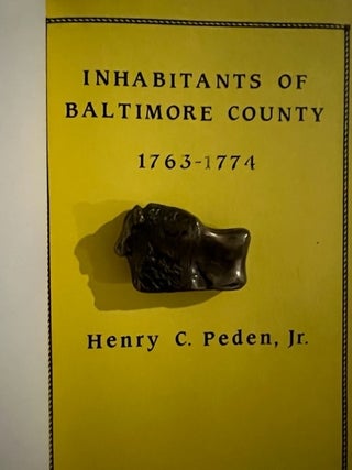 Inhabitants Of Baltimore County 1763-1774