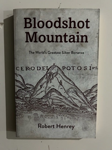 Item #2779 Bloodshot Mountain. Robert Henrey.