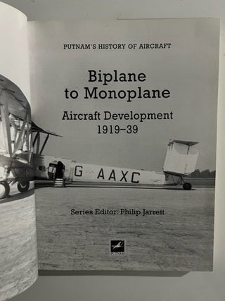 Biplane to monoplane: aircraft development 1919-39