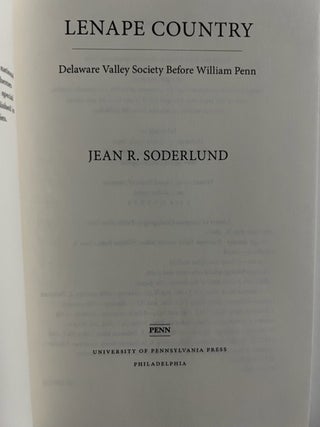 Lenape Country: Delaware Valley Society Before William Penn