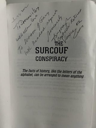 The Surcouf Conspiracy: A Penetrating Analysis of the Worst Submarine Disaster in History (Signed)