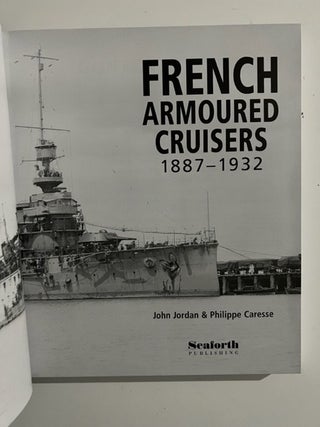 French Armoured Cruisers: 1887 1932