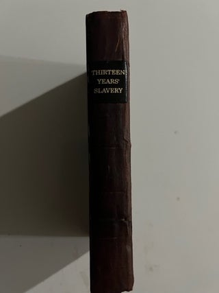 Memoirs of an Unfortunate Young Nobleman, Returned from a Thirteen Years Slavery in America, Where he Had Been Sent By the Wicked Contrivances of His Cruel Uncle. A Story Founded on Truth and Addressed Equally to the Head and Heart.